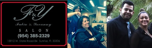 Fabio & Yovanny Salon 15912 W State Rd 84 Sunrise Florida 
